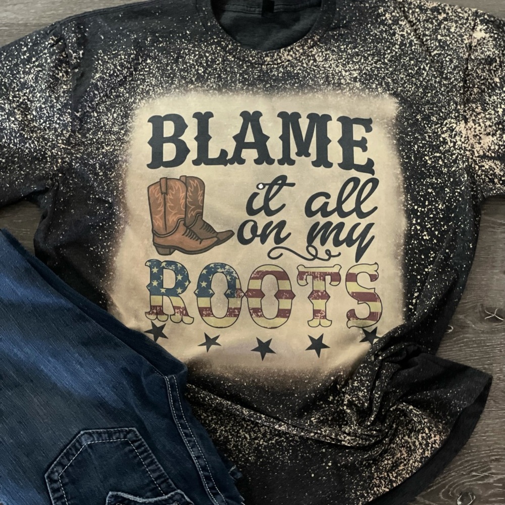 Blame it all on my Roots bleached tee